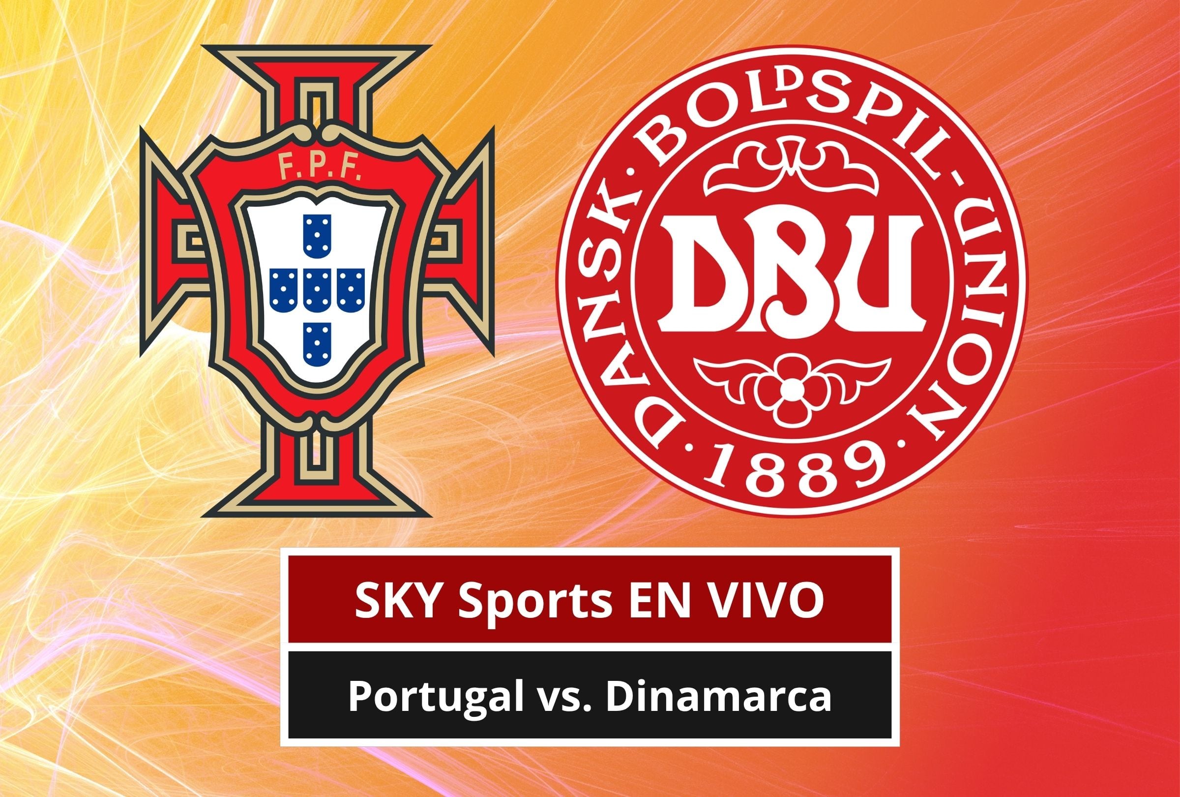 Revisa esta nota para que sepas cómo ver EN VIVO y EN DIRECTO el partido Portugal vs. Dinamarca por la UEFA Nations League 2026 vía SKY Sports y SKY Plus. (Foto: Composición Canva - Depor)