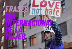 50 frases poderosas por el Día de la Mujer para reenviar cada 8 de marzo