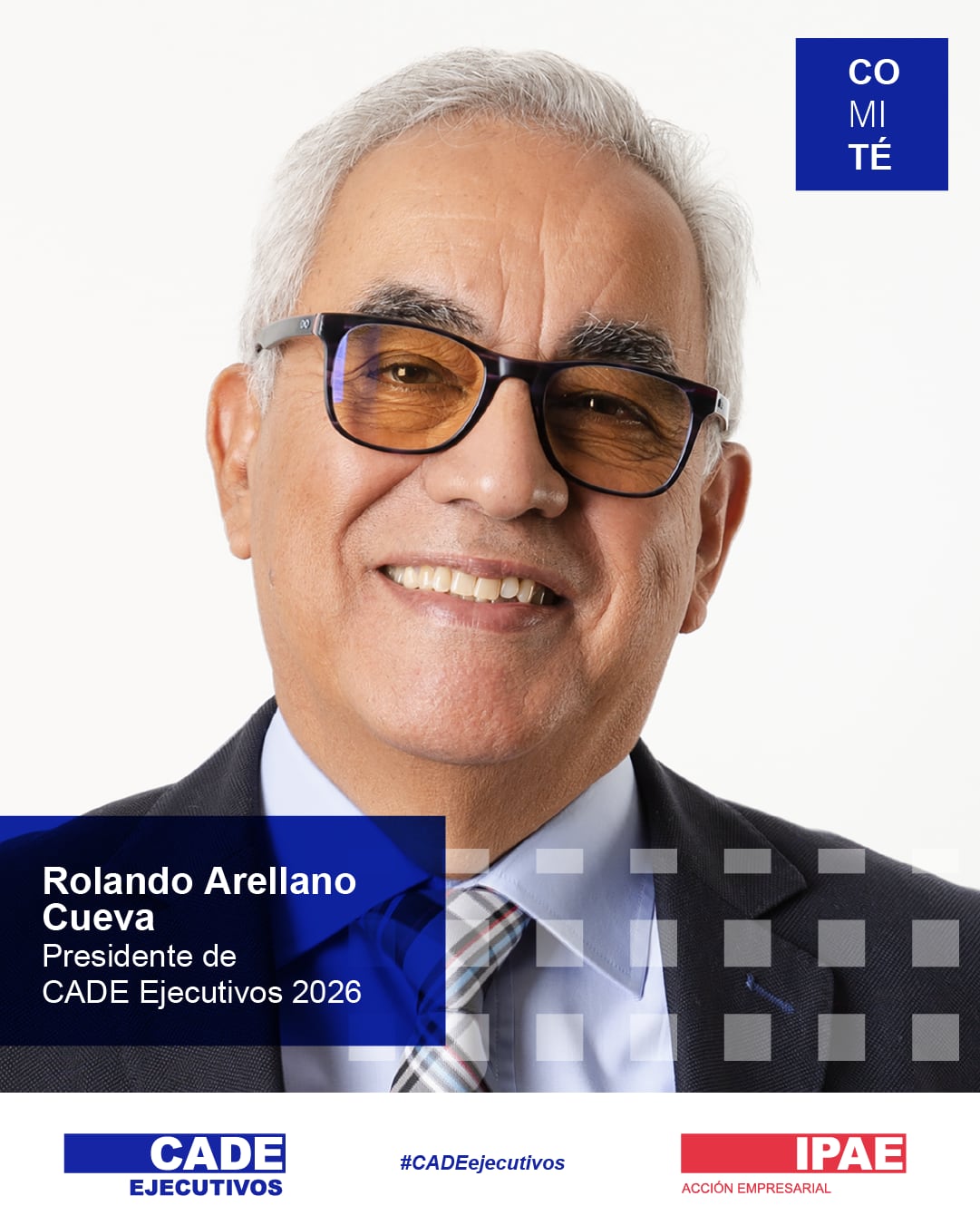 Rolando Arellano asumirá la presidencia del comité organizador de CADE Ejecutivos 2026.