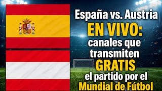 ¿Dónde ver España — Austria por el Mundial 2026 en TV abierta?