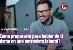 Cómo preparate para hablar de tí mismo en una entrevista laboral