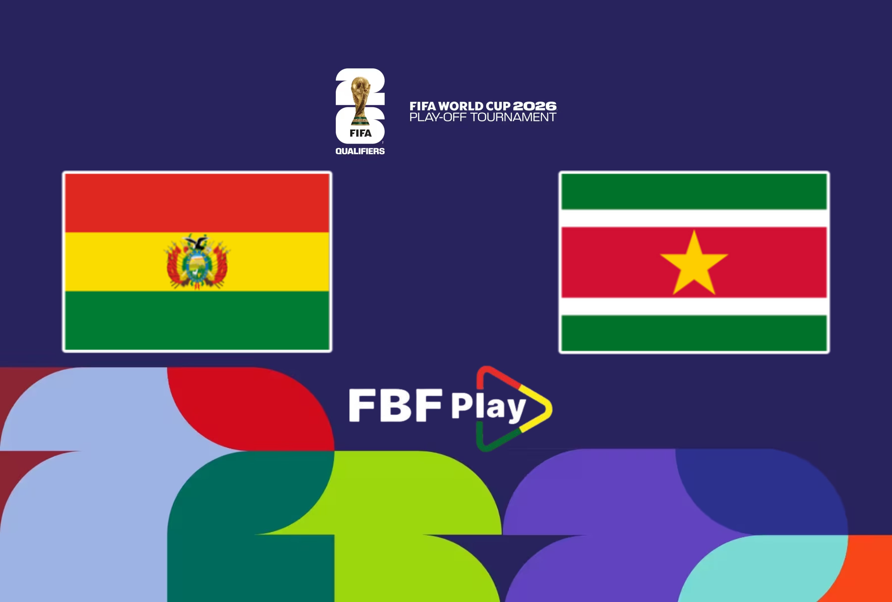 ¡Bolivia busca el Mundial! Mira el partido contra Surinam en vivo por FBF Play y Fútbol Canal. Te decimos dónde ver el repechaje al Mundial 2026 por streaming y online gratis. ¡Apoya a la Verde desde cualquier lugar de Estados Unidos! | Crédito: fifa.com / Composición Mag