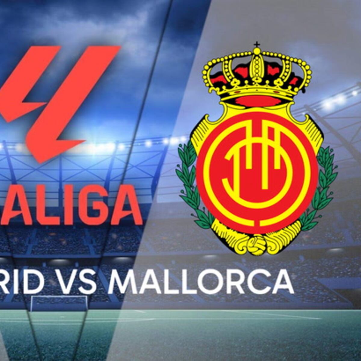 Qué canal transmitió Real Madrid Mallorca por LaLiga EA Sports
