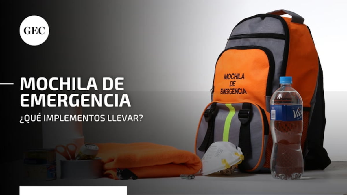 Cómo debo armar tu mochila de emergencia en caso de sismos? Guía