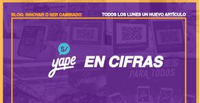 Yape en cifras: creciendo en pandemia