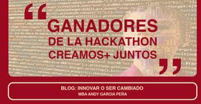 Ganadores de la Hackathon Creamos Juntos
