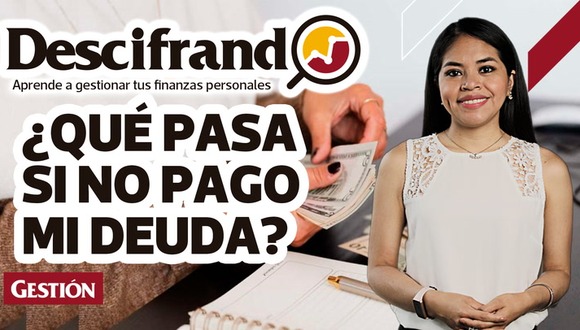 ¿Qué Pasa Si No Pago Mi Deuda ¿Qué Hará La Entidad Financiera