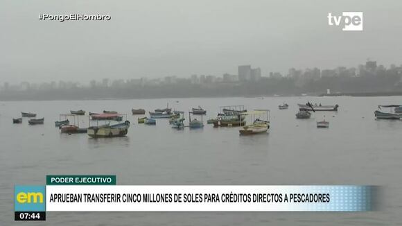Ejecutivo aprueba transferir 5 millones de soles para créditos directos para los pescadores artesanales