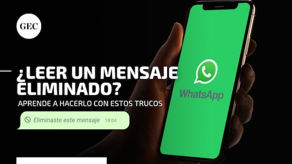 WhatsApp: dos trucos para que puedas recuperar mensajes y conversaciones borradas