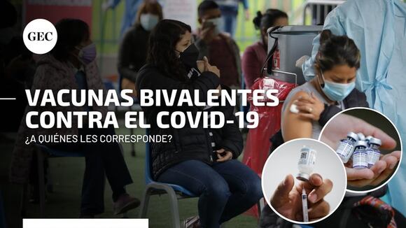 Vacuna bivalente contra el COVID-19: ¿Qué es, a quiénes les corresponde y cuáles son los requisitos?