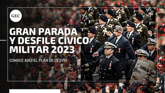 Gran Parada y Desfile Cívico Militar 2023 en la Av. Brasil: conoce el plan de desvíos