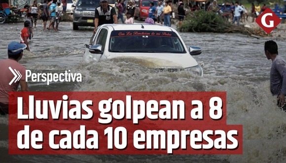 El impacto de las lluvias en los negocios de Perú