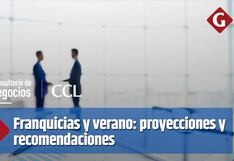 Franquicias y verano: proyecciones y recomendaciones para una buena temporada