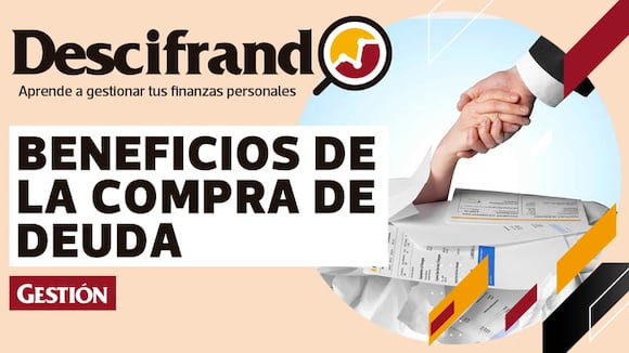 Compra de deuda: ¿cómo funciona?