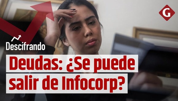 Deudas en bancos: ¿Realmente se puede salir de Infocorp?