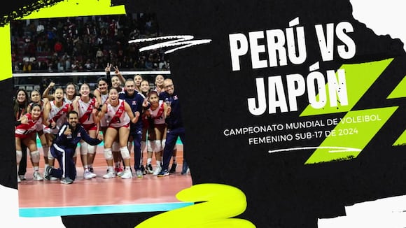 Perú - Japón EN VIVO por el Mundial Vóley Sub 17