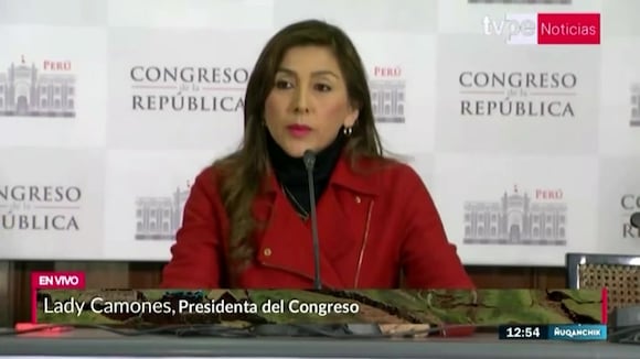 Declaraciones de Lady Camones, Presidenta del Congreso