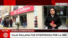 Caja Sullana intervenida: ¿Cómo afecta a los clientes y qué deben hacer?