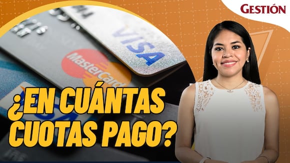 TARJETA DE CRÉDITO: ¿En cuántas cuotas debería pagar mis compras?