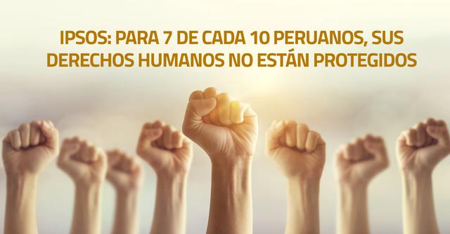 FOTO | Ipsos: para 7 de cada 10 peruanos, sus derechos humanos no están protegidos. (Foto: iStock)