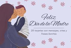 20 tarjetas con mensajes para mamá por el Día de las Madres en México: descarga imágenes online y gratis
