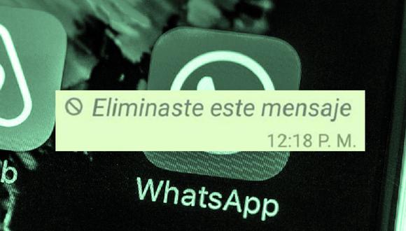 ¿Quieres leer los mensajes eliminados por tus amigos en WhatsApp? Usa este sensacional truco. (Foto: Composición)